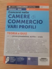 Concorsi Camere di commercio Vari profili Simone concorsi (teoria, quiz) OTTIMO!