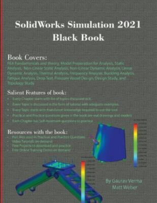 Solidworks Simulation 2021 Black Book, Paperback by Gaurav Verma, Verma; Matt...