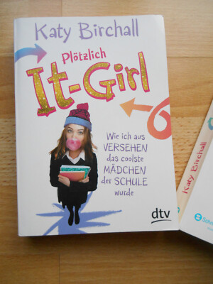 Plötzlich It-Girl - Katy Birchall - Band 1