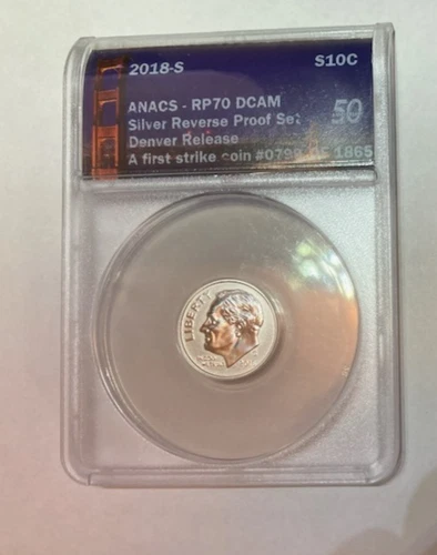 2018 S Silver Reverse Proof Dime - Few reverse dimes minted 2015 & 2018 is it!