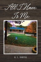K. L. Smith | All I Have Is Me | Taschenbuch | Englisch (2022) | Christian Faith