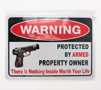 Protected By Armed Property Owner Metal Warning Sign 7.5  X 10  New