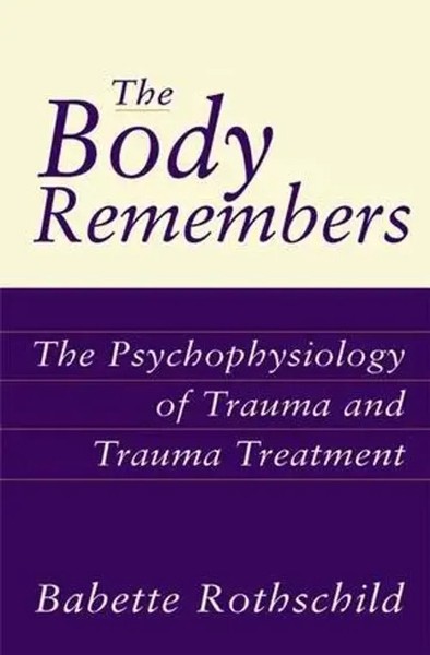Babette Rothschild | The Body Remembers | Buch | Englisch (2000)-image