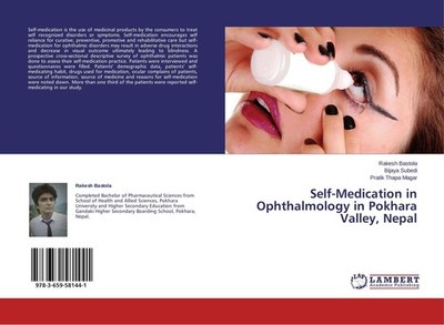 Self-Medication in Ophthalmology in Pokhara Valley, Nepal Rakesh Bastola