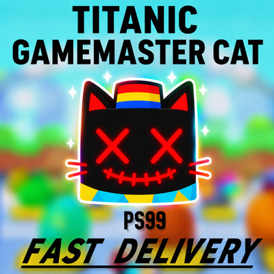   Titanic Gamemaster Cat   PET SIMULATOR 99 - CHEAPEST!  