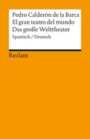 El Gran Teatro Del Mundo / Das GroßE Welttheater. Spanisch/Deutsch | Kartoniert