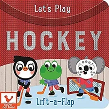 Let's Play Hockey Board Books Ginger Swift