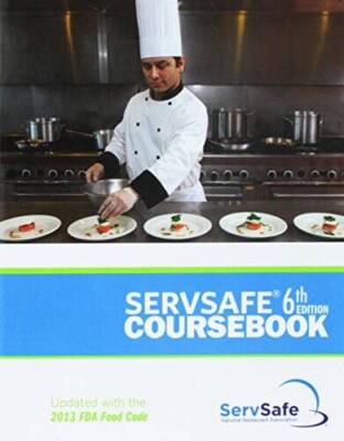 SERVSAFE COURSEBOOK-TEXT ONLY 6th edition by National Restaurant Associat - GOOD