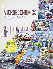 Loose-Leaf Version for Microeconomics Loose Leaf Paul, Wells, Rob