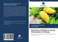 Nachweis Und Bestimmung Des Reifegrades Von Mango | Buch | 9786202824941