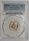 1964-D ROOSEVELT DIME CLIPPED PLANCHET MINT ERROR PCGS AU55 GRADED
