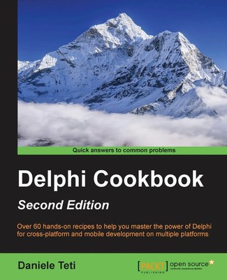 Delphi Cookbook - Second Edition Daniele Teti Taschenbuch Englisch 2016