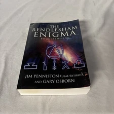 The Rendlesham Enigma: Book 1: Timeline by James W. Penniston