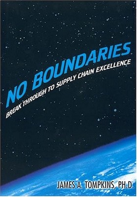 No Boundaries: Break Through to Supply Chain Excellence By James