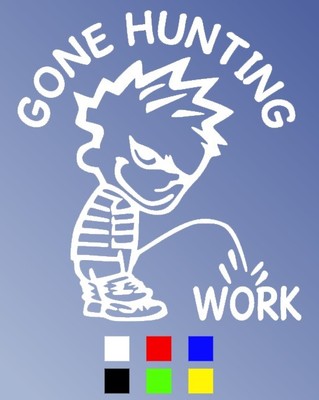 Gone Hunting Calvin Peeing Windowl - Multiple Colors
