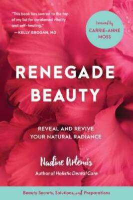 #ad Renegade Beauty: Reveal and Revive Your Natural Radiance Beauty Secrets GOOD $6.17