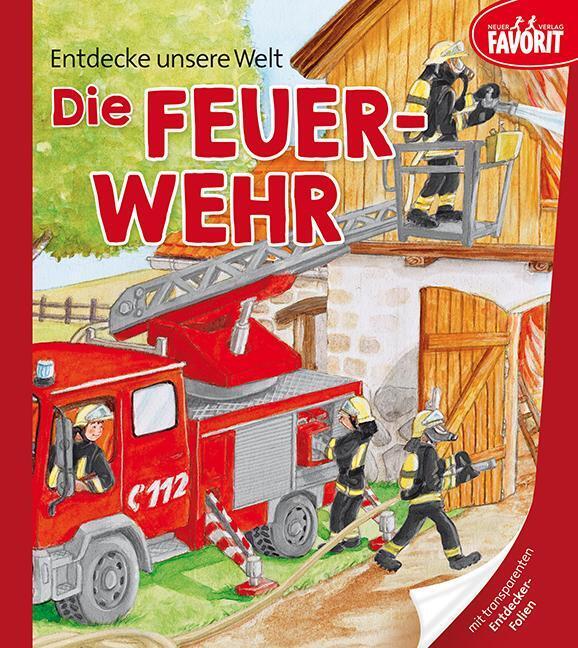 Thumbnail - Entdecke Unsere Welt - Die Feuerwehr | Buch | Spiralbindung | Deutsch
