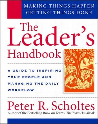 The Leader's Handbook: Making Things Happen, Getting Things Done - spiral_bo...
