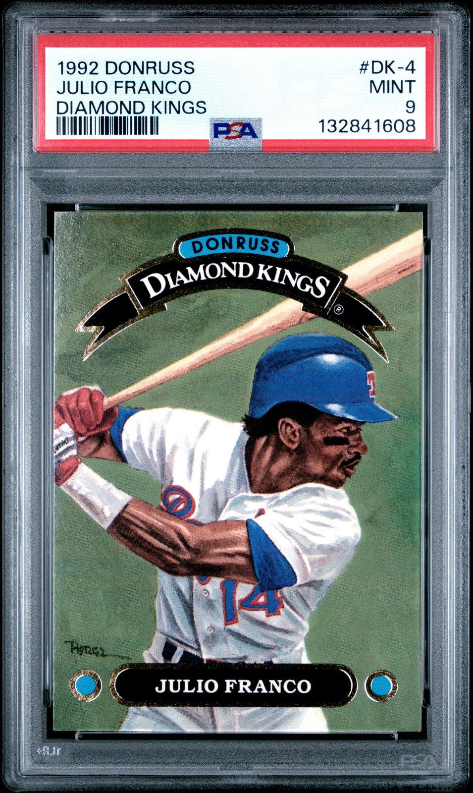 1992 DONRUSS DIAMOND KINGS #DK-4 JULIO FRANCO PSA 9