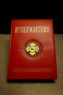 2003 FIREFIGHTERS NATIONAL FALLEN FIREFIGHTERS FOUNDATON HARDCOVER BOOK