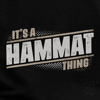 IT'S A HAMMAT THING T-SHIRT Name Nachname lustig Familie Geschenkidee