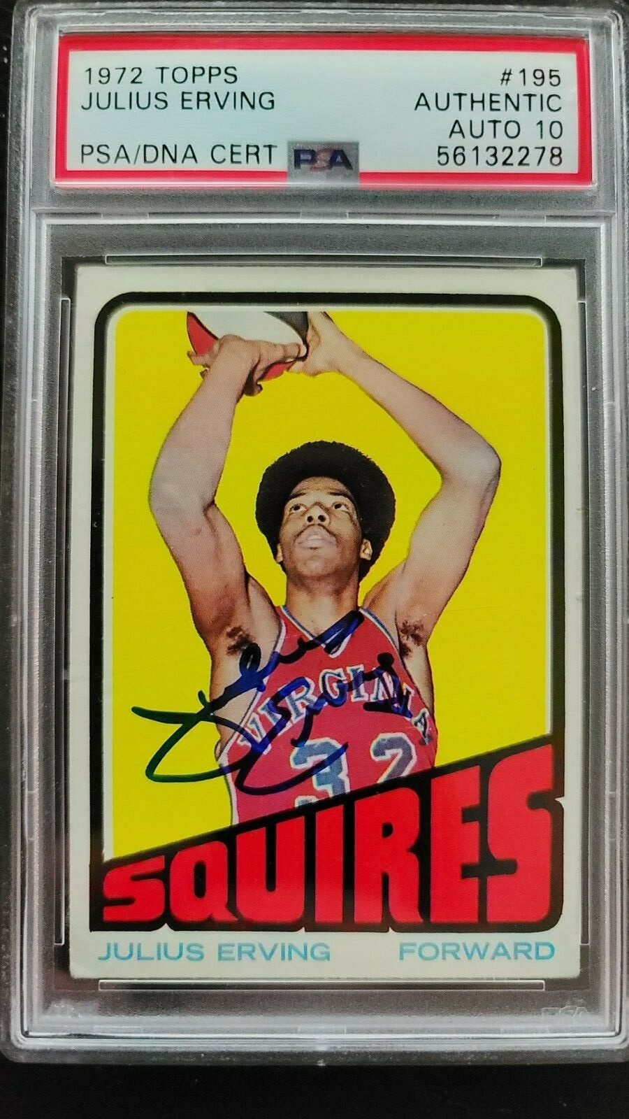 1972 Topps Julius Erving Dr. J. #195 RC PSA DNA Auto 10