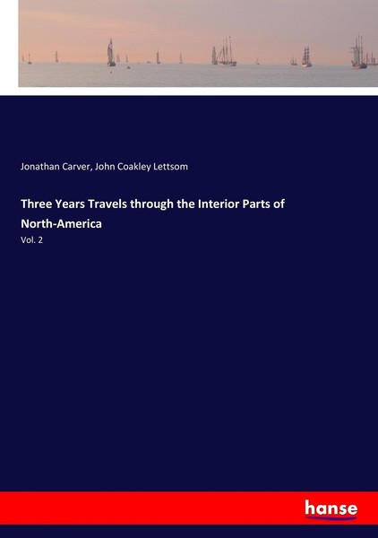 Three Years Travels Through The Interior Parts Of North-America Jonathan Carver-image