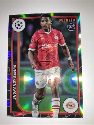 2023-24 Merlin UEFA Club Refractor #98 Shurandy Sambo RC PSV Eindhoven (1425  