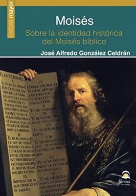 Mois�s (Spanish Edition) - Spanish Language  NEW Jos� Alfredo Go 2016-05-19