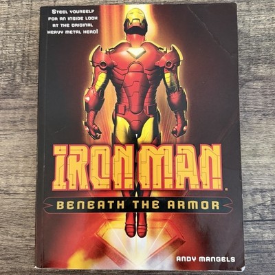 Iron Man Beneath The Armor Andy Mangels Book 2008 Marvel 2 J352 TPB