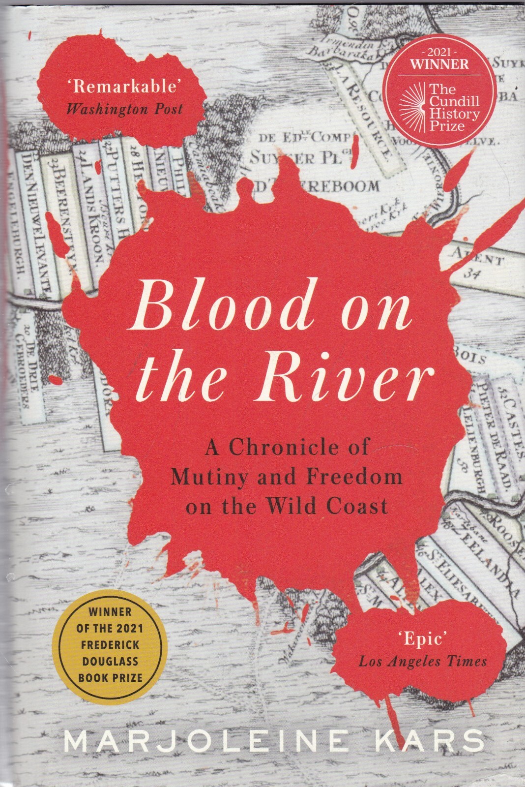 Blood on the River: A Chronicle of Mutiny and Freedom on the Wild Coast Book New