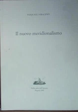 Pasquale saraceno IL NUOVO MERIDIONALISMO Istituto Italiano per gli Studi Filoso