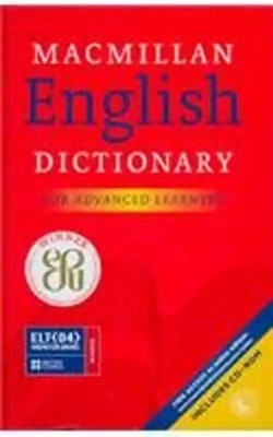 Macmillan English Dictionary: For Advanced Learners: British Edition