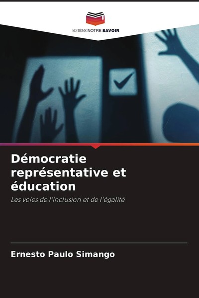 Ernesto Paulo Simango | DéMocratie RepréSentative Et éDucation | Taschenbuch-image