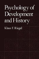 Klaus Riegel | Psychology Of Development And History | Taschenbuch | Englisch
