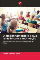 Eliseo Gabriel Juan | O Empenhamento E A Sua RelaçãO Com A MotivaçãO | Buch