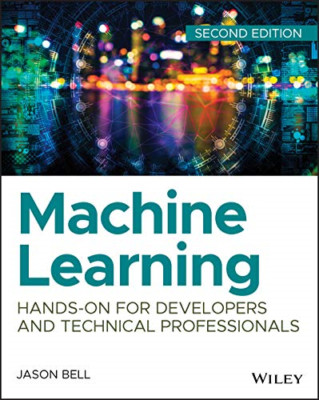 Machine Learning: Hands-On for Developers and Technical - Paperback / softback N