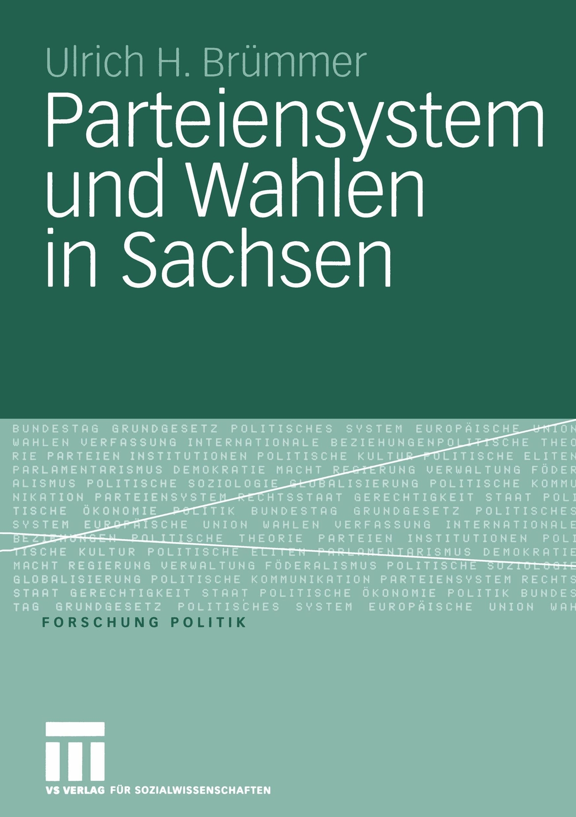 Thumbnail - Parteiensystem Und Wahlen In Sachsen | Ulrich H. Brümmer | Taschenbuch