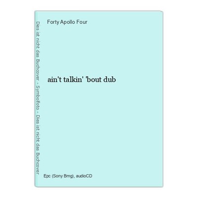 ain't talkin' 'bout dub Apollo Four, Forty: