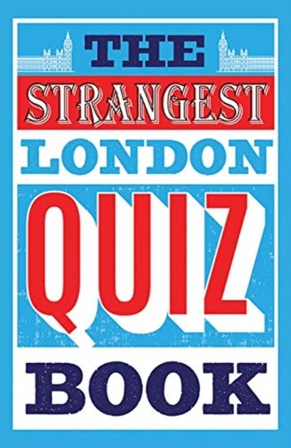The Strangest London Quiz Book, Fiction, Paperback, Tom Quinn - Image 5