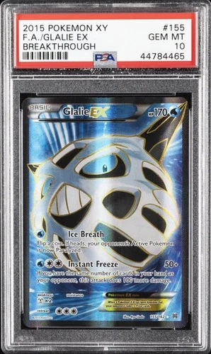 2015 POKEMON XY BREAKTHROUGH #155 FULL ART/GLALIE EX PSA 10