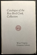 West Virginia University Library / Catalogue of the Roy Bird Cook Collection