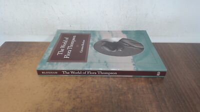 			The World of Flora Thompson, Christine Bloxham, Robert Dugdale, 1		