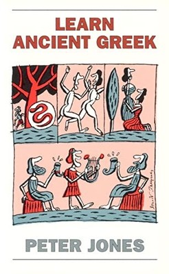 Peter Jones - Learn Ancient Greek - Paperback - H245z