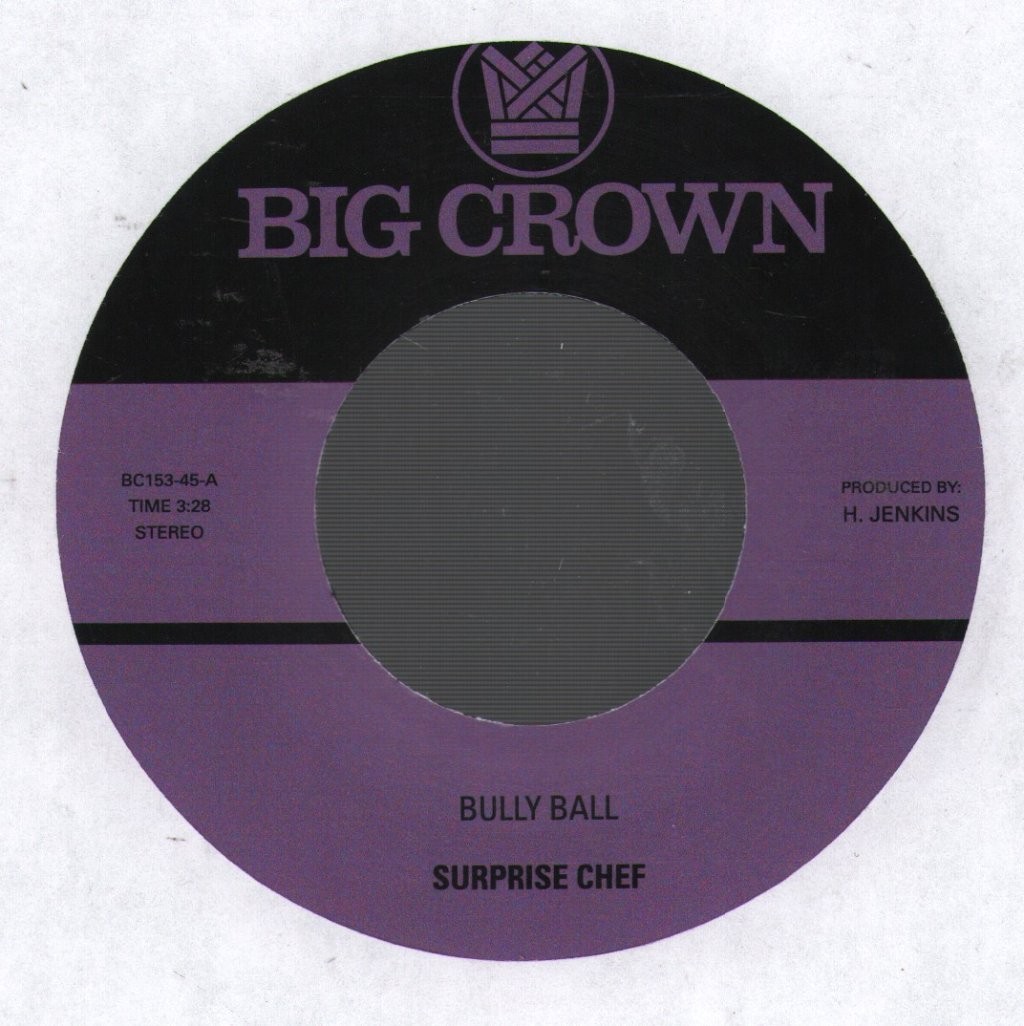 Surprise Chef Bully Ball 7" Vinyl B/W 'Consulate Case' (BCR153) Europa 2025