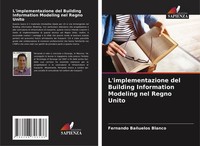 L'implementazione Del Building Information Modeling Nel Regno Unito Blanco Buch