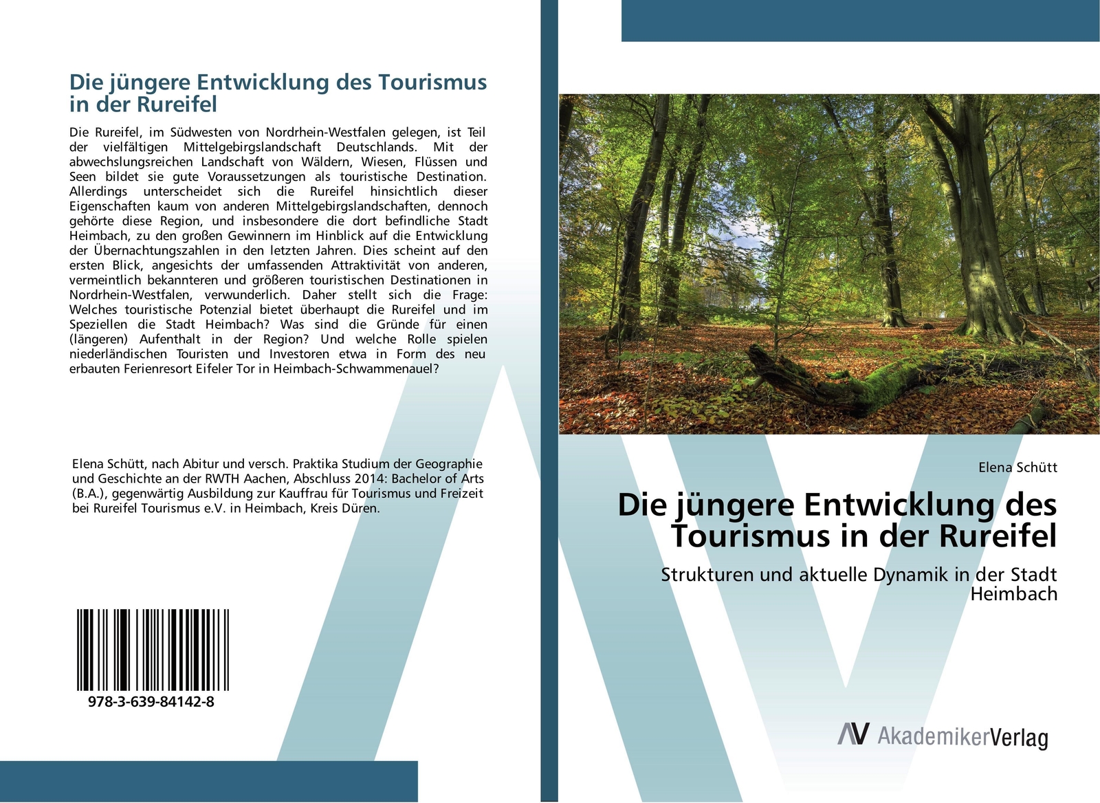 Die Jüngere Entwicklung Des Tourismus In Der Rureifel | Elena Schütt |