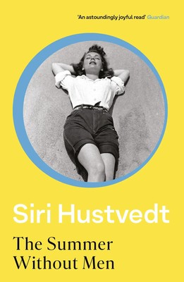 The Summer Without Men | Siri Hustvedt | Taschenbuch | 224 S. | Englisch | 2011