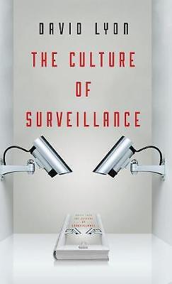 The Culture of Surveillance - 9780745671727