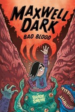 Bad Blood #2: A Graphic Novel Hardcover by Smith, Brady